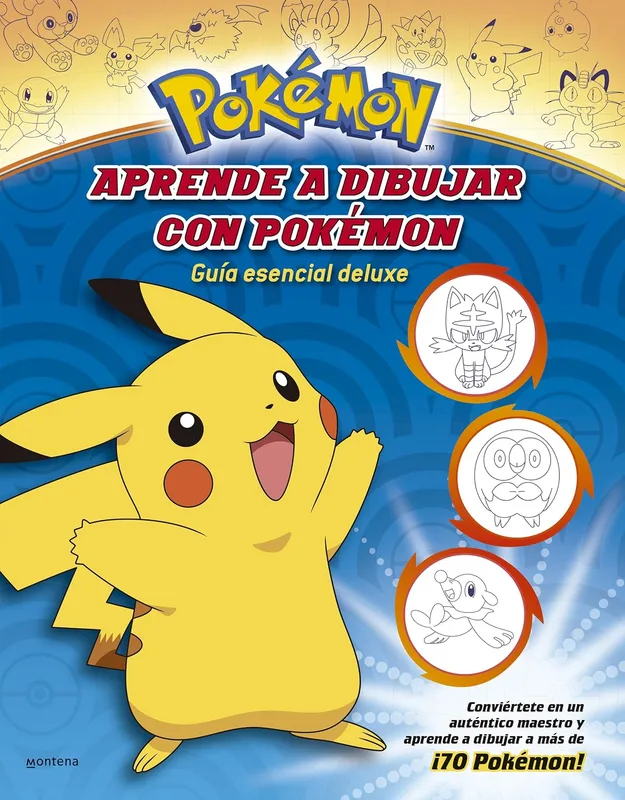 Aprende a dibujar con Pokémon: Guía esencial deluxe (más de 70 Pokémon)